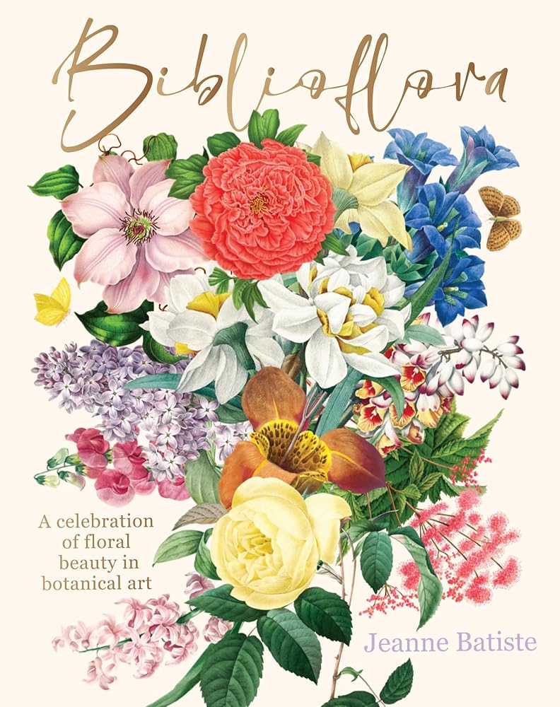 Biblioflora: A celebration of floral beauty in botanical art cover image