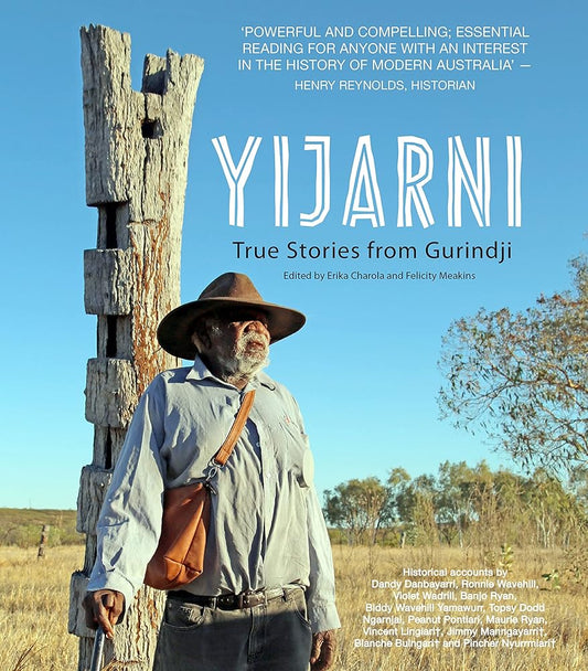 Yijarni, True Stories from Gurindji Country cover image