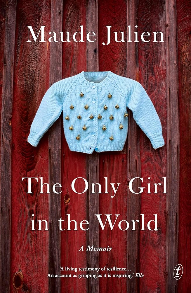 The Only Girl in the World: A Memoir cover image