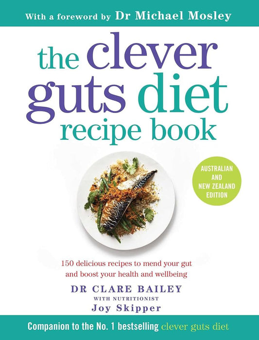 The Clever Guts Diet Recipe Book cover image