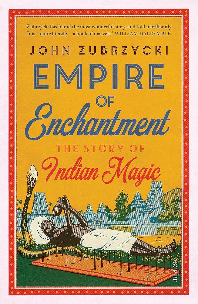 Empire of Enchantment: The Story of Indian Magic cover image