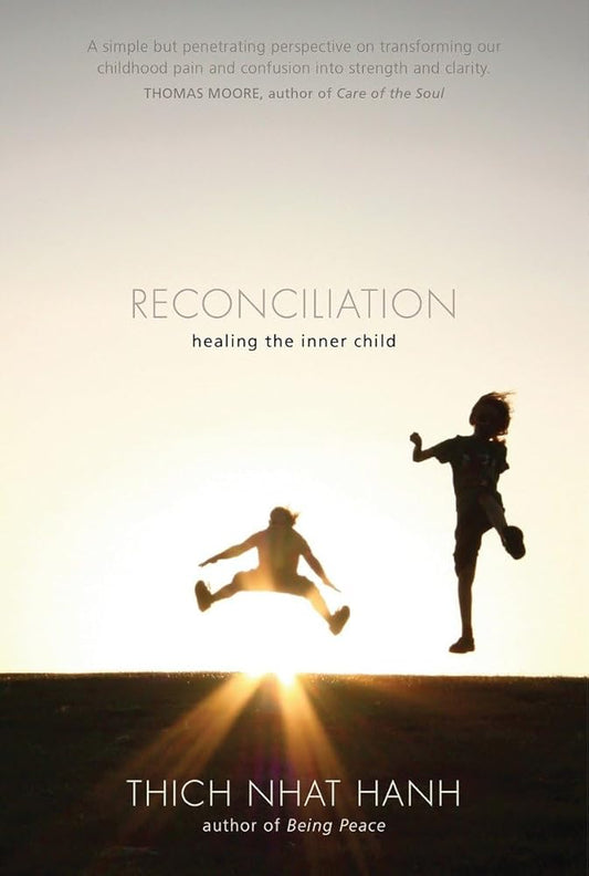 Reconciliation: Healing the Inner Child cover image