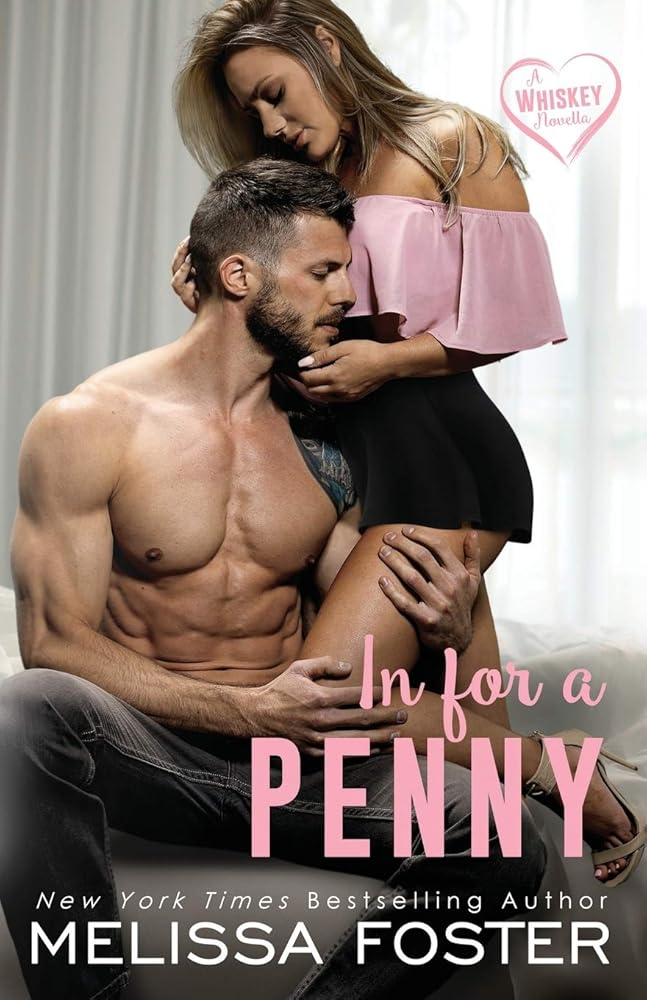In for a Penny (The Whiskeys: Dark Knights at Peaceful Harbor) cover image