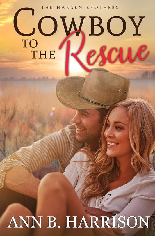 Cowboy to the Rescue (The Hansen Brothers) cover image
