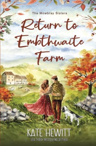 Return to Embthwaite Farm (The Mowbray Sisters) cover image