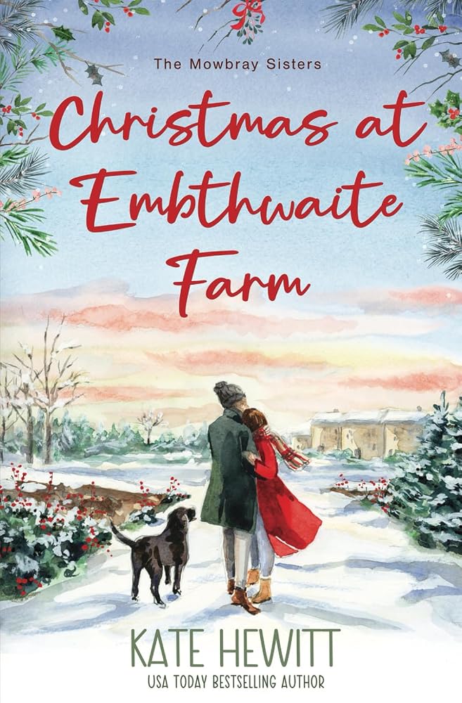 Christmas at Embthwaite Farm (The Mowbray Sisters) cover image