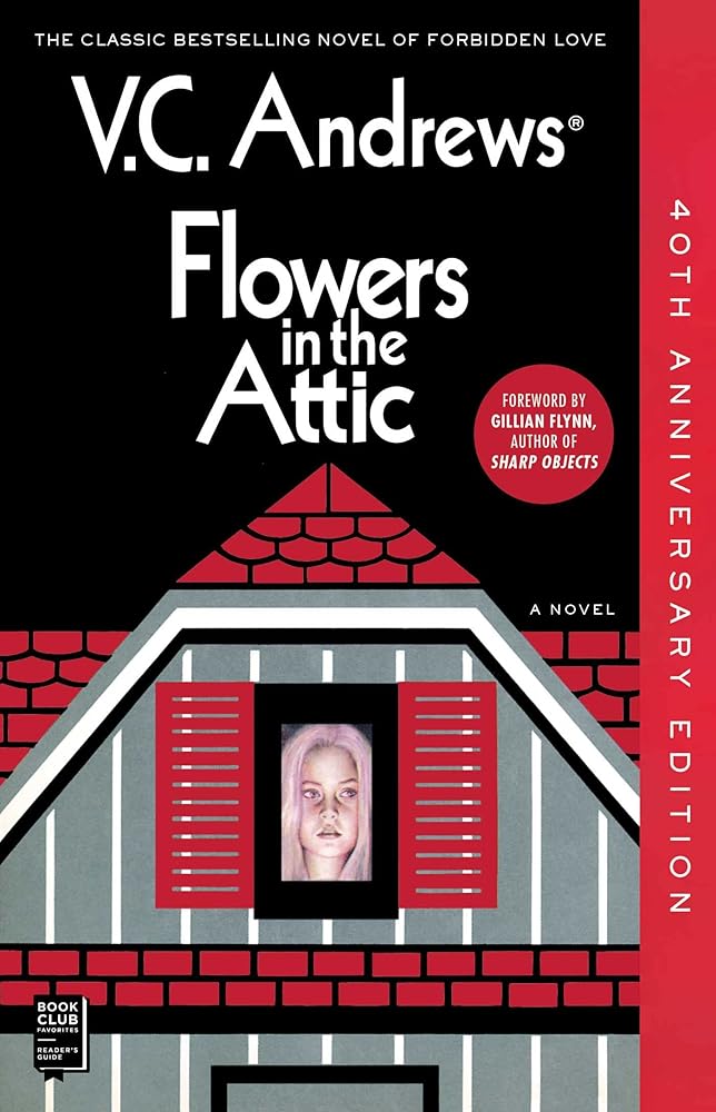 Flowers in the Attic: 40th Anniversary Edition (1) (Dollanganger) cover image
