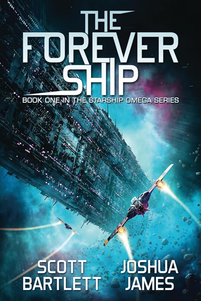 The Forever Ship (Starship Omega) cover image