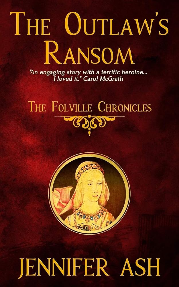 The Outlaw's Ransom (The Folville Chronicles) cover image