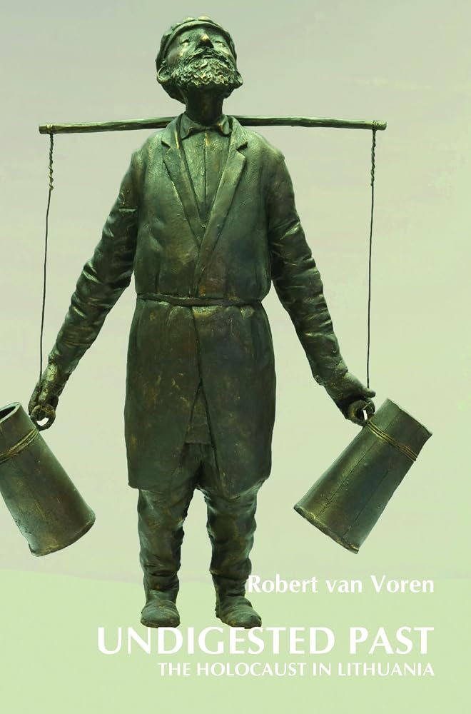 Undigested past. the holocaust in lithuania: 31 cover image