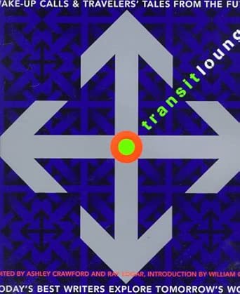 Transit Lounge: Wake up Calls and Travellers' Tales from the Future cover image