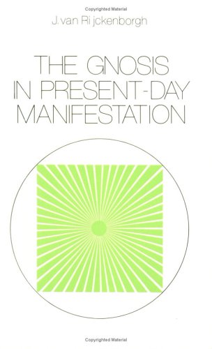 The Gnosis in Present-Day Manifestation (Renova Library II) cover image