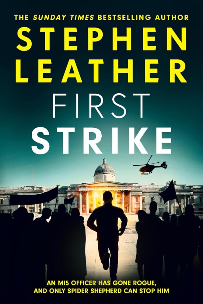 First Strike: The 21st Spider Shepherd Thriller cover image
