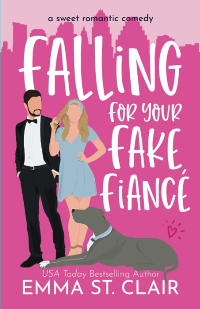 Falling for Your Fake Fiancé: a Sweet Romantic Comedy (Love Clichés Sweet RomCom) cover image