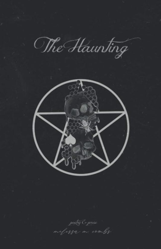The Haunting: poetry & prose cover image