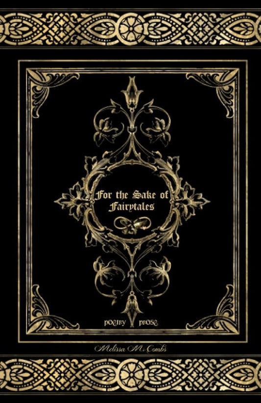 For the Sake of Fairytales: poetry & prose cover image