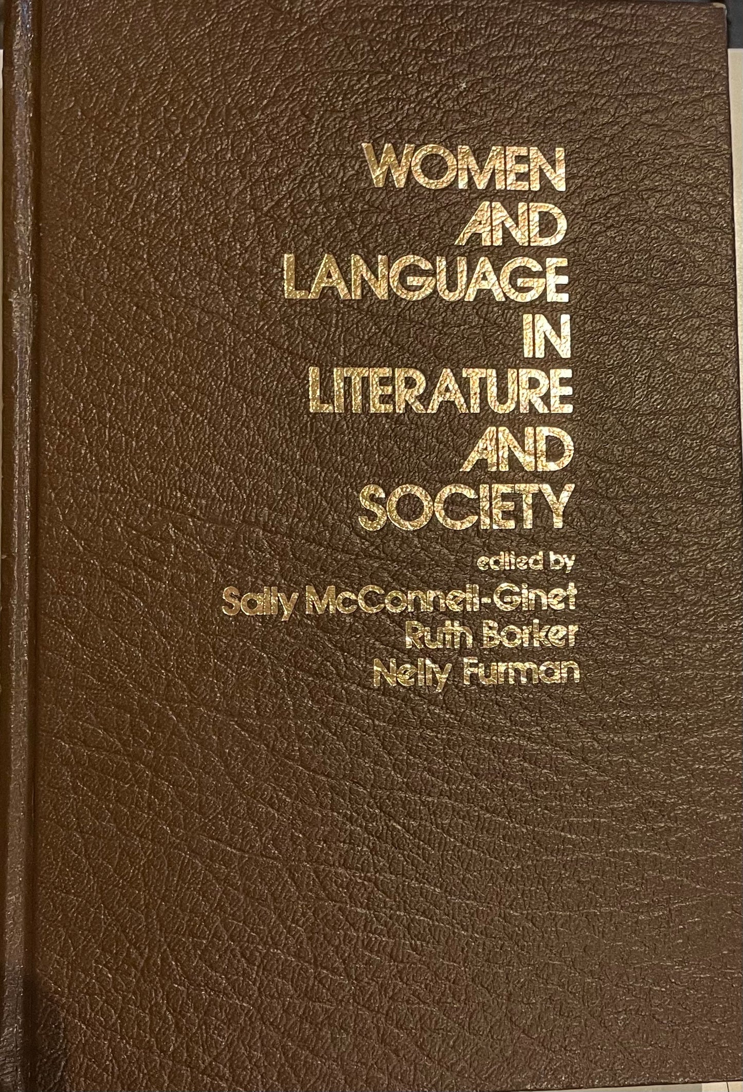 Women and Language in Literature and Society