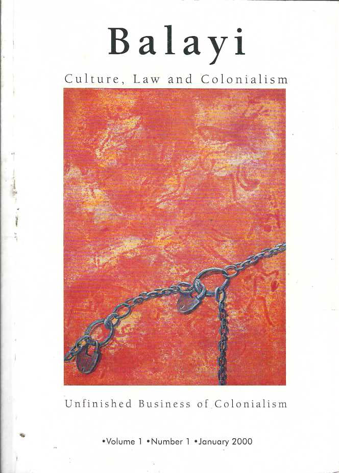 Balayi: Culture, Law and Colonialism: Vol 1