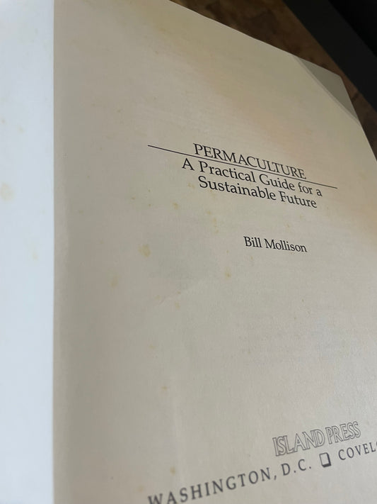Permaculture: A Practical Guide for a Sustainable Future