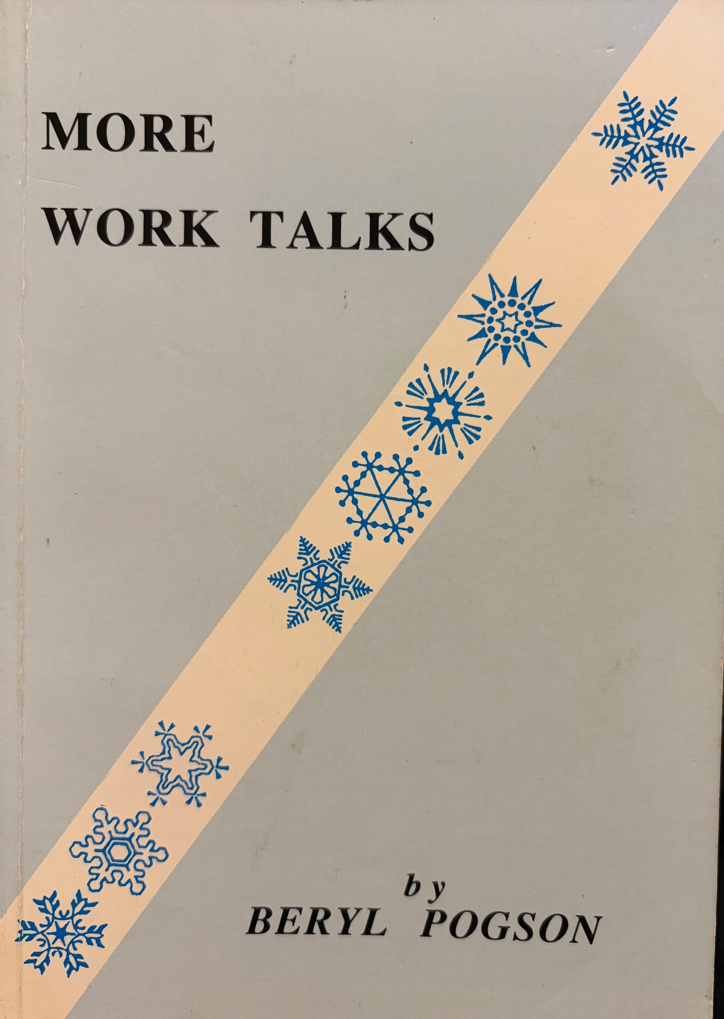 More Work Talks