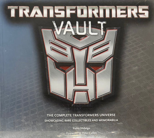 Transformers Vault: The Complete Transformers Universe