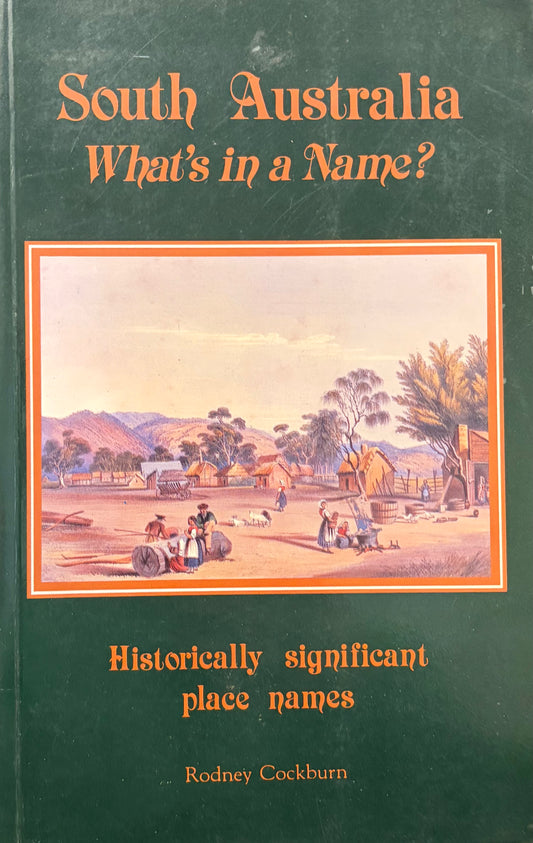 What's in a name?: Nomenclature of South Australia
