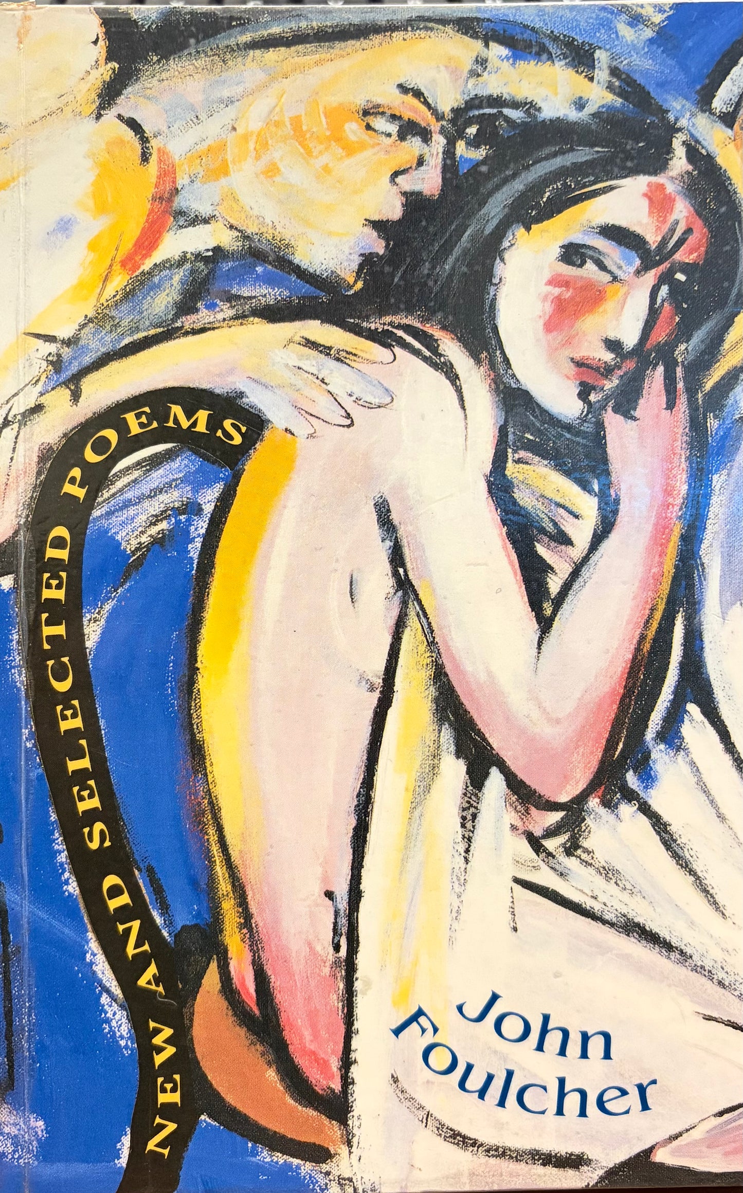 John Foulcher: New and Selected Poems