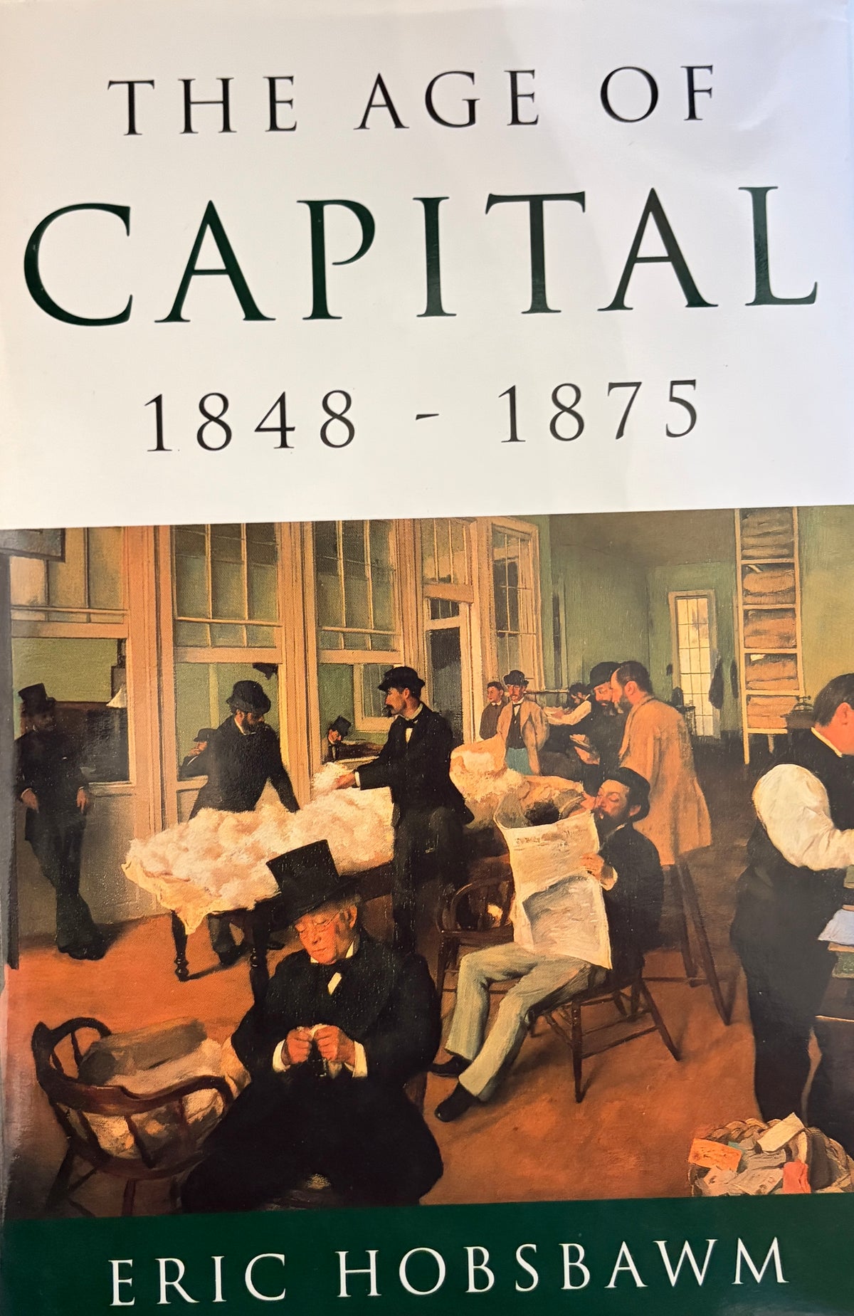 The Age of Capital: 1848-75