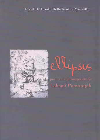 Ellipsis: Poems And Prose Poems by Laksmi Pamuntjak