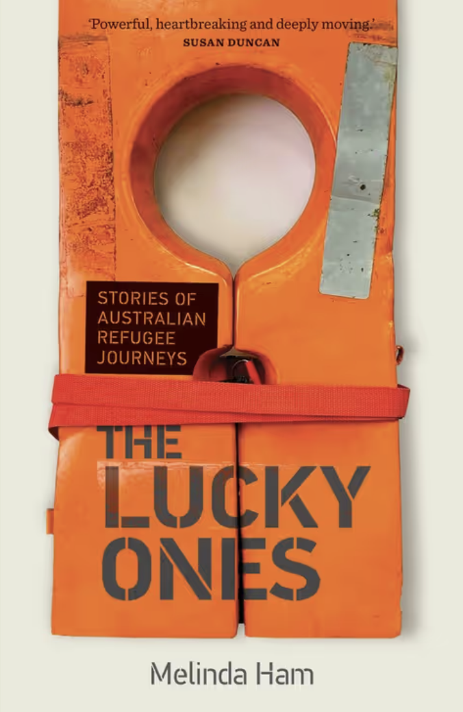 The Lucky Ones: Stories of Australian refugee journeys