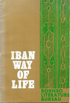 Iban Way of Life (from 'Tusun pendiau')