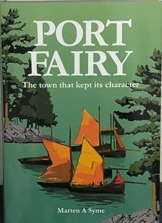 Port Fairy: The Town That Kept Its Character