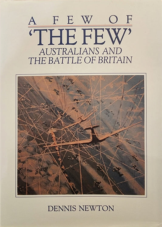 A Few of "The Few": Australians and the Battle of Britain