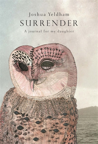 Surrender: A Journal for My Daughter