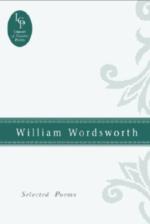 William Wordsworth: Selected Poems