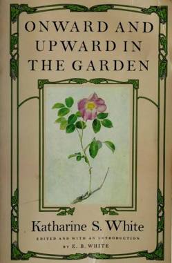 Onward and Upward in the Garden