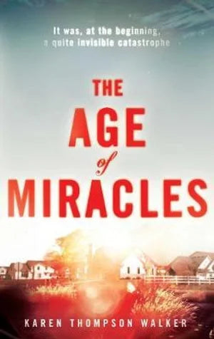 The Age of Miracles