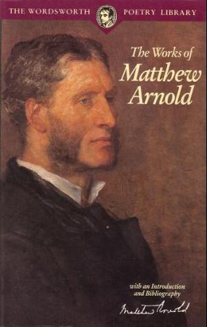 The Works of Matthew Arnold