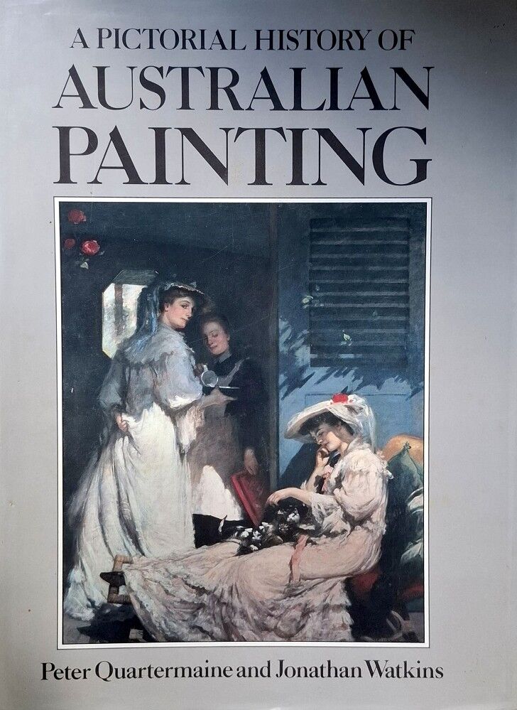 A Pictorial History of Australian Painting