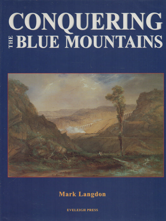 Conquering the Blue Mountains
