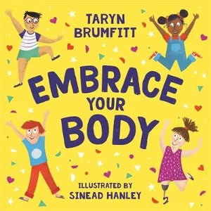 Embrace Your Body (Hardcover)