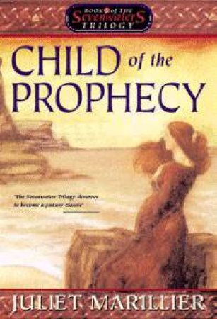Child of the Prophecy