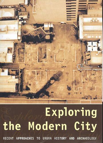 Exploring the Modern City