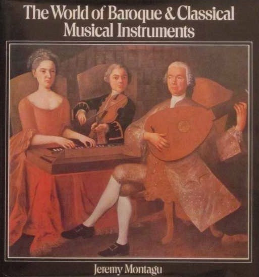 The World of Baroque & Classical Musical Instruments (1979)
