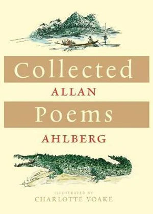Collected Poems: Allan Ahlberg