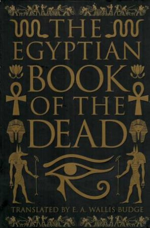 The Egyptian Book of the Dead