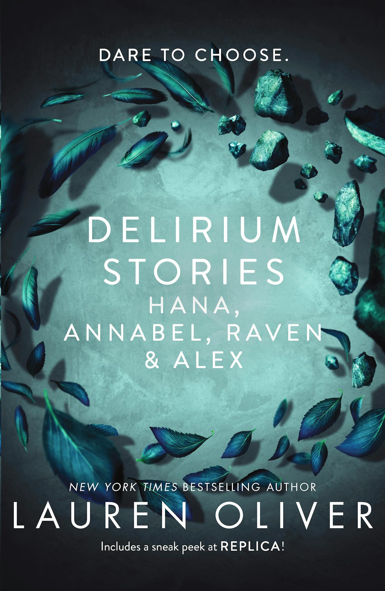 Delirium Stories: Hana, Annabel, Raven & Alex