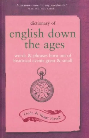 Dictionary of English Down the Ages