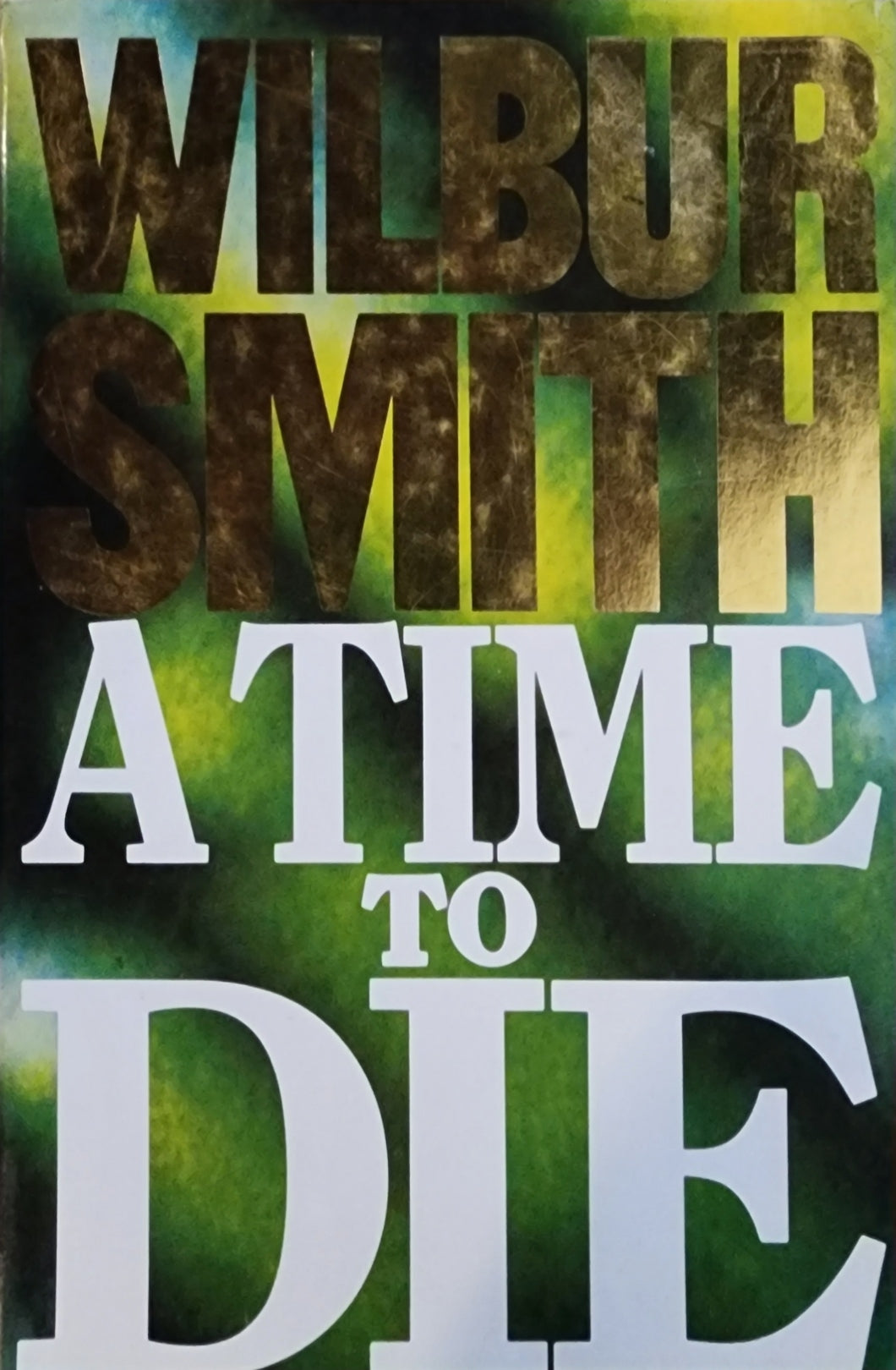 A Time to Die