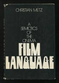 Film Language: A Semiotics of the Cinema